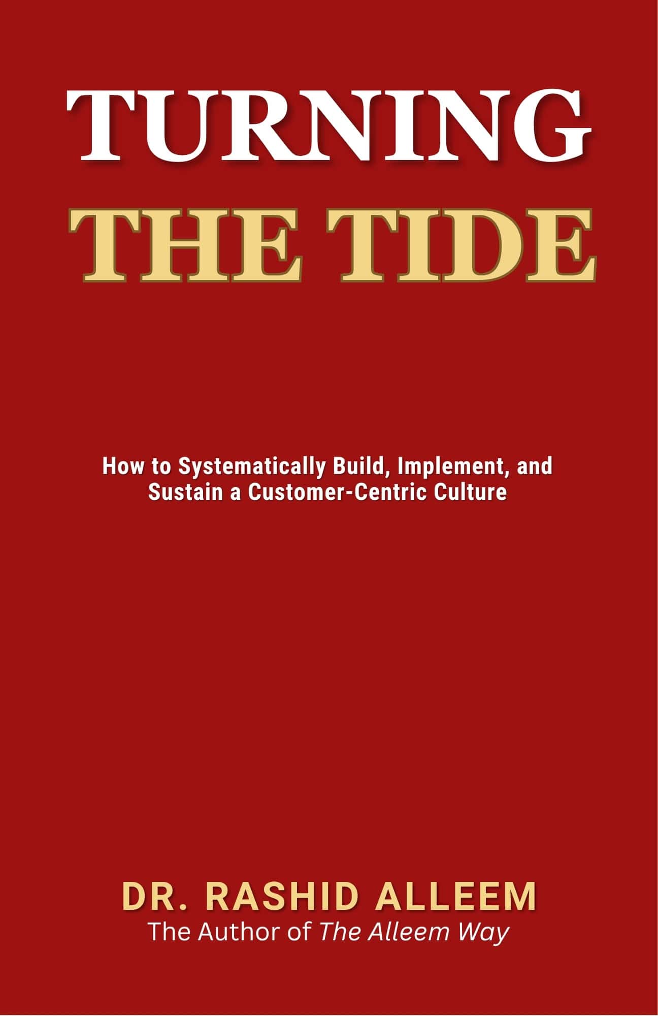 Turning the Tide book by Dr. Rashid Alleem